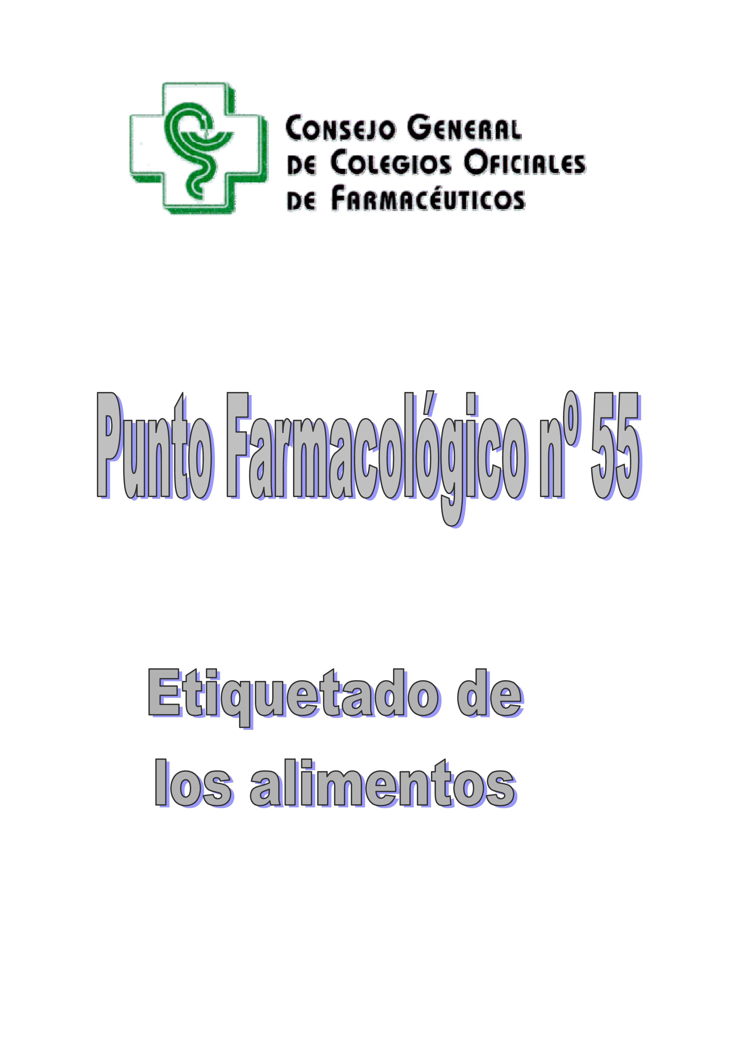 ETIQUETADO DE LOS ALIMENTOS – Punto Farmacológico Nº 55