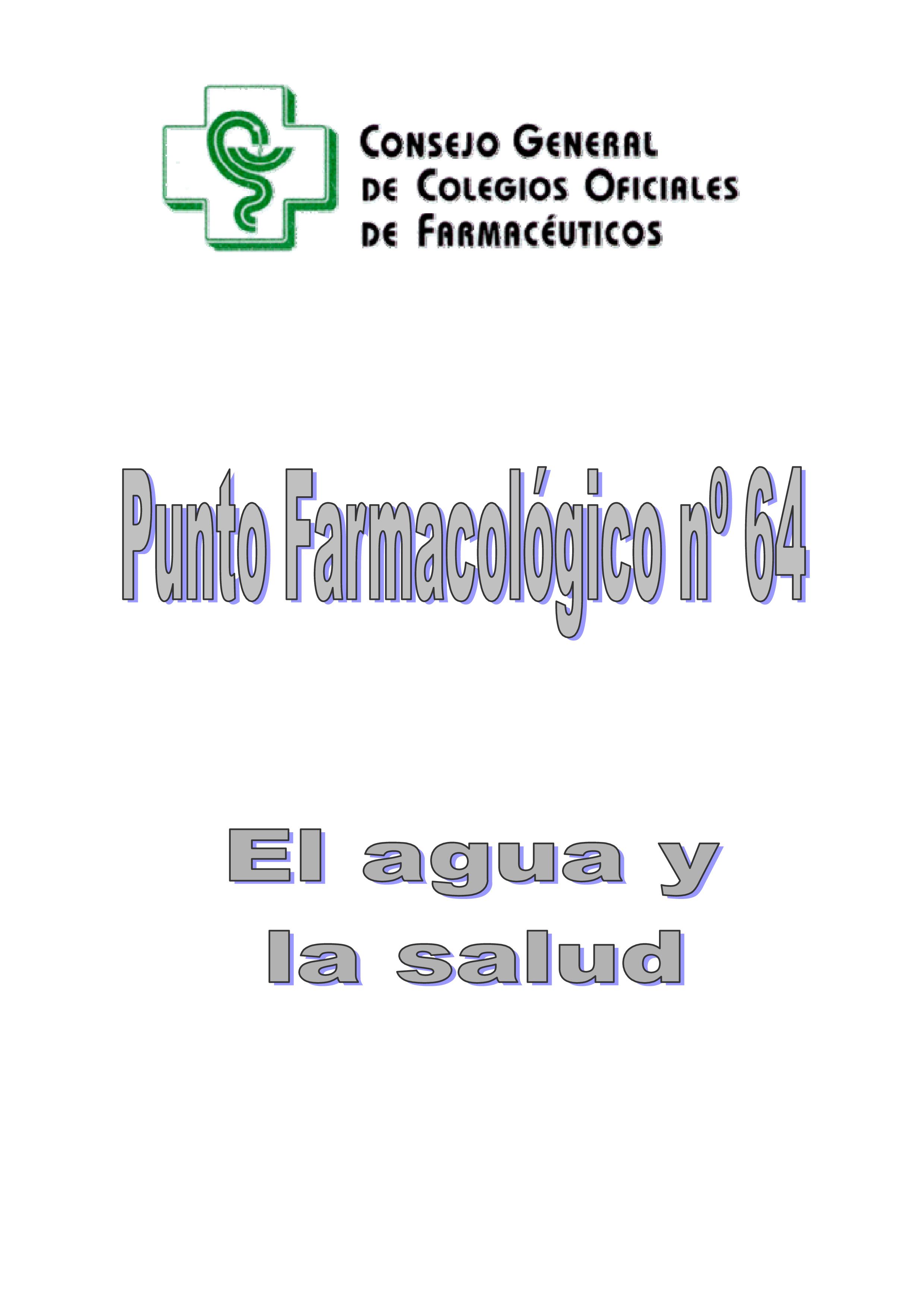EL AGUA Y LA SALUD – Punto Farmacológico Nº 64