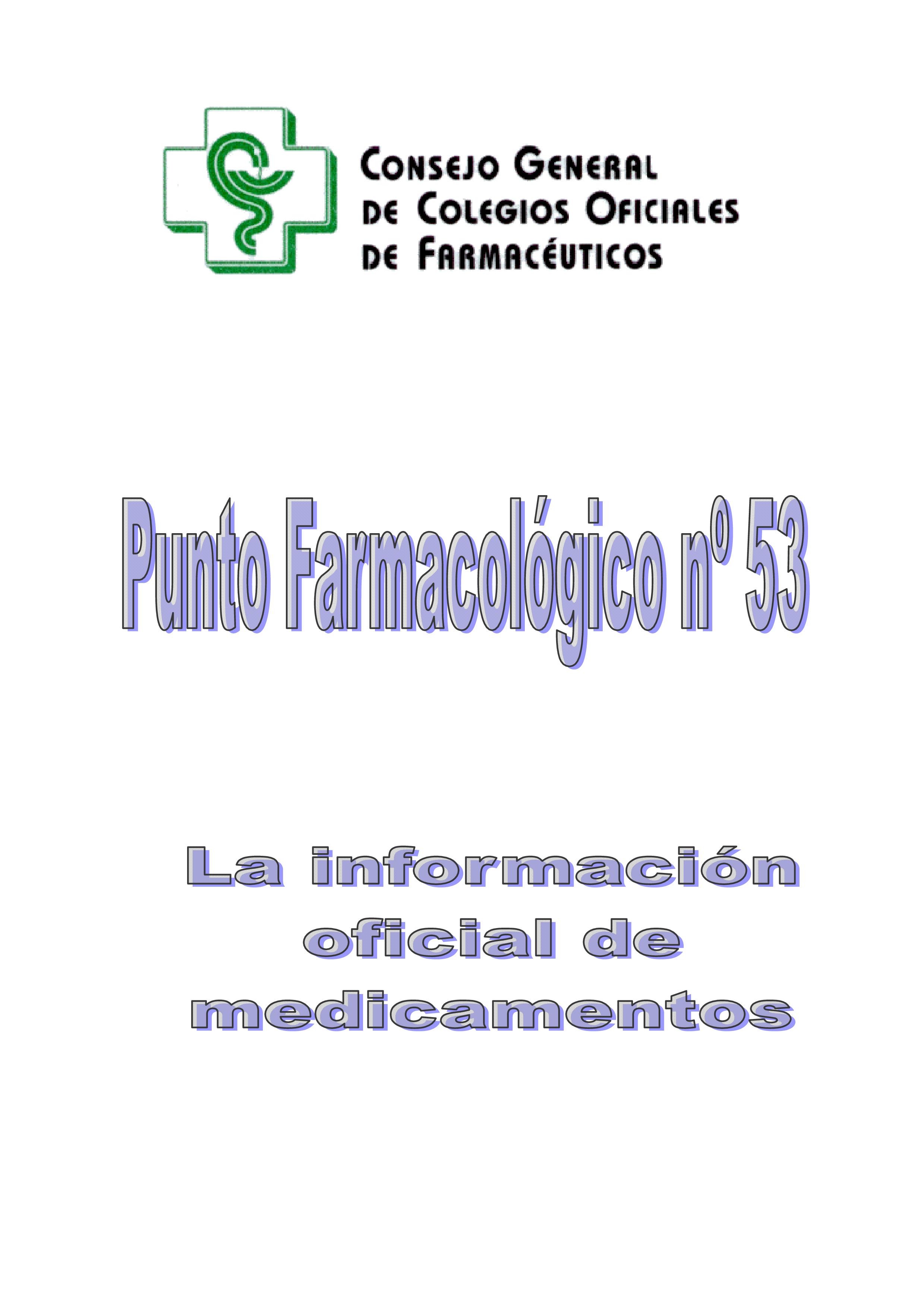 INFORMACIÓN OFICIAL DE MEDICAMENTOS – Punto Farmacológico Nº 53