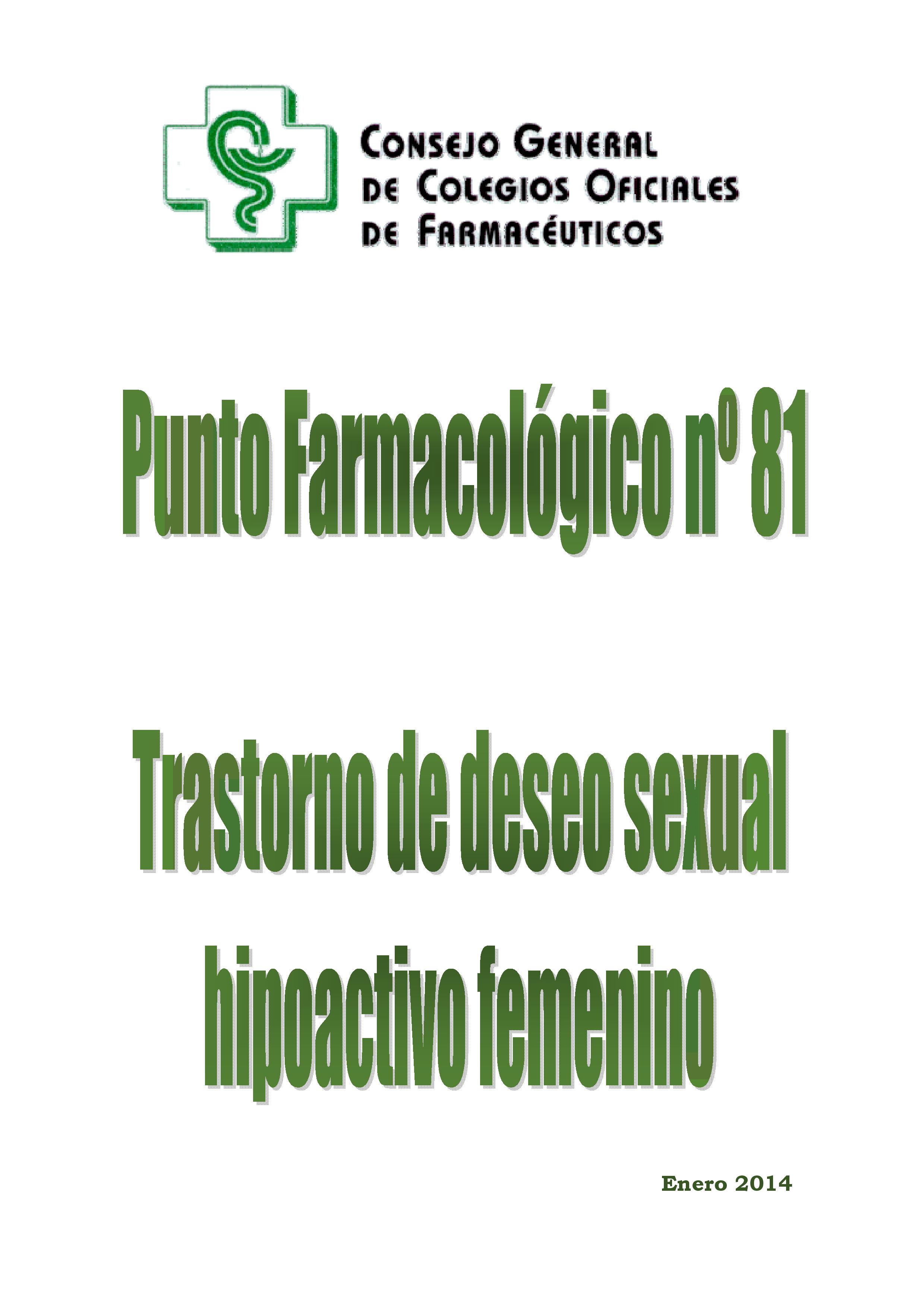 TRASTORNO DE DESEO SEXUAL HIPOACTIVO FEMENINO – Punto Farmacológico Nº 81
