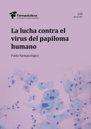 La lucha contra el virus del papiloma humano – Punto Farmacológico Nº 159