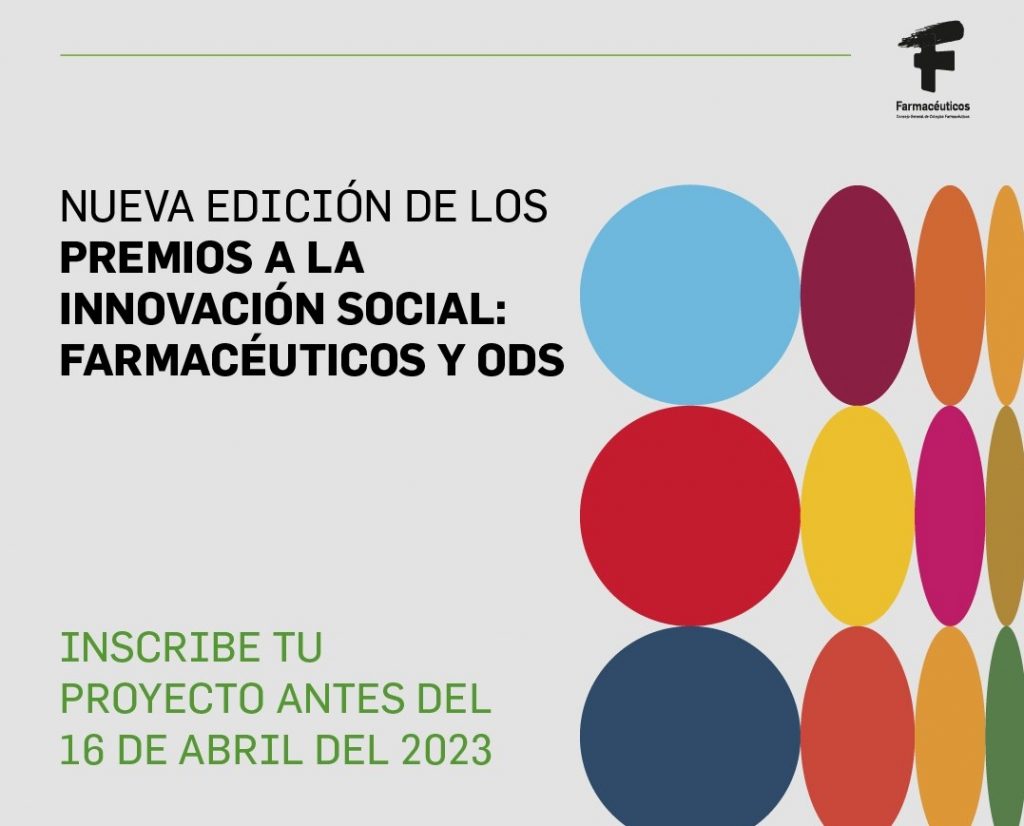 El Consejo General de Farmacéuticos convoca la segunda edición de los Premios a la Innovación Social: Farmacéuticos y ODS