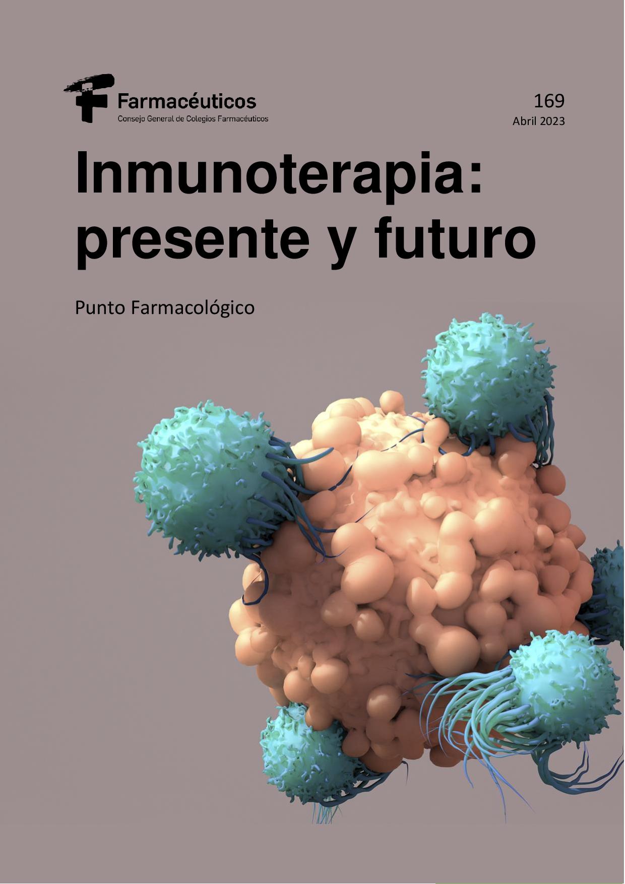 Inmunoterapia: presente y futuro – Punto Farmacológico Nº 169