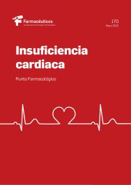 Insuficiencia cardiaca – Punto Farmacológico Nº 170
