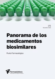 Panorama de los medicamentos biosimilares – Punto Farmacológico Nº 175