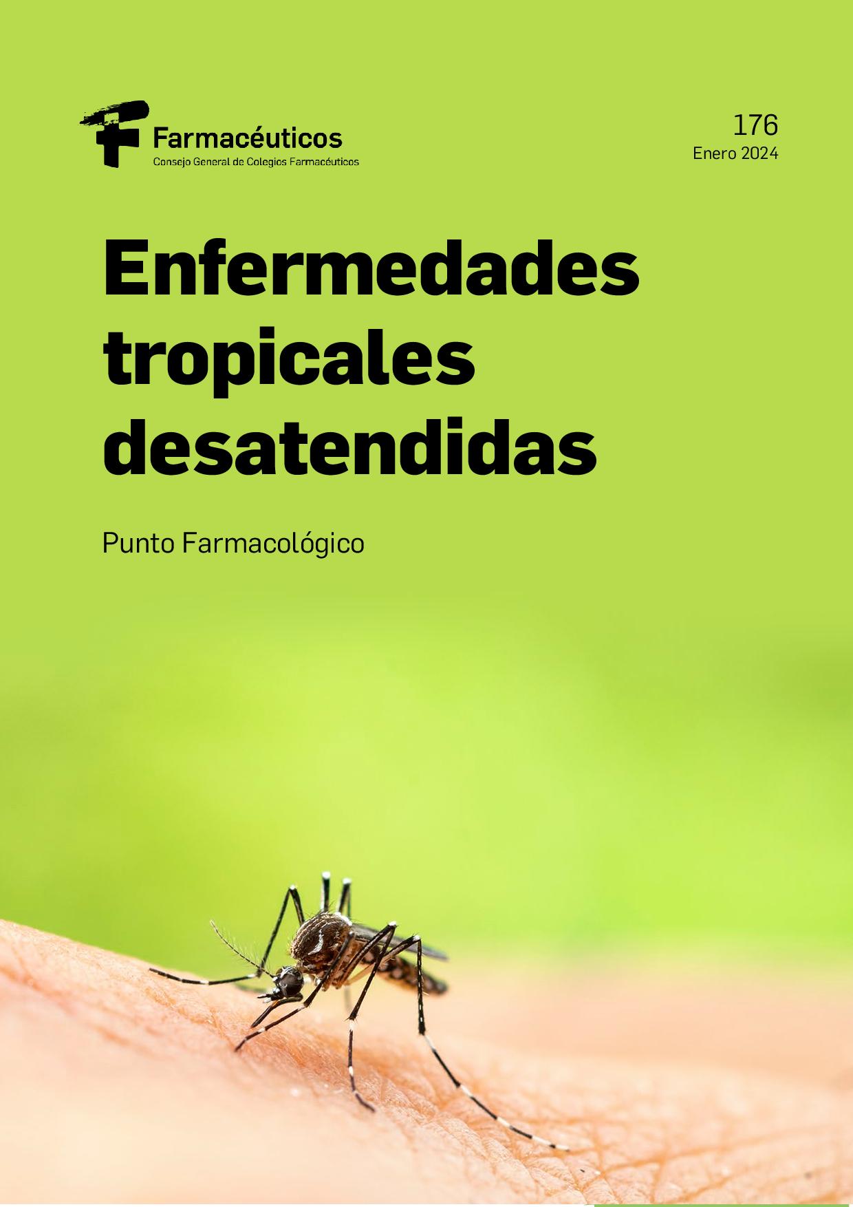 Enfermedades tropicales desatendidas – Punto Farmacológico Nº 176