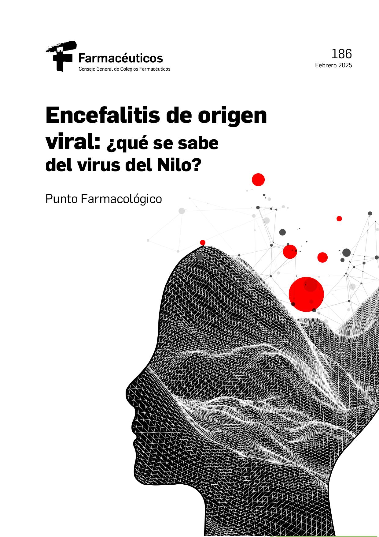 Encefalitis de origen viral: ¿qué se sabe del virus del Nilo? – Punto Farmacológico Nº 186