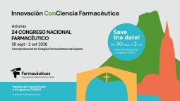 Registration is now open for the 24th National Pharmaceutical Congress, which will be held in Oviedo in autumn 2026 focused on the theme “Innovación ConCiencia Farmacéutica”