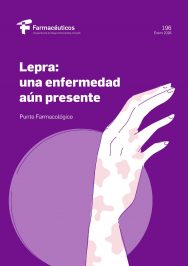 Lepra: una enfermedad aún presente – Punto Farmacológico Nº 196