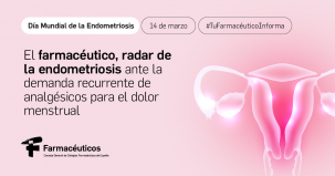 El farmacéutico, radar de la endometriosis ante la demanda recurrente de analgésicos para el dolor menstrual
